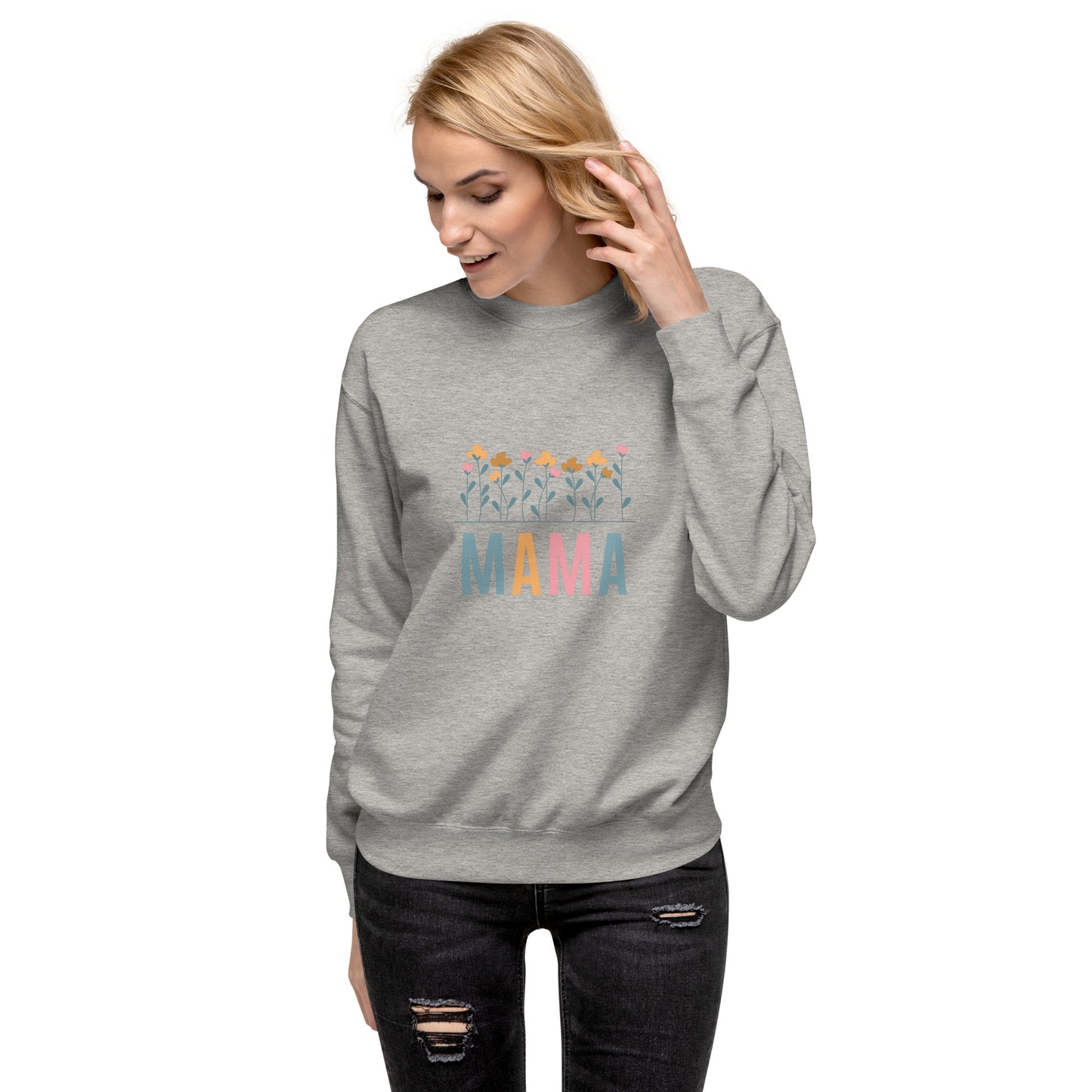 Mama Unisex Sweatshirt