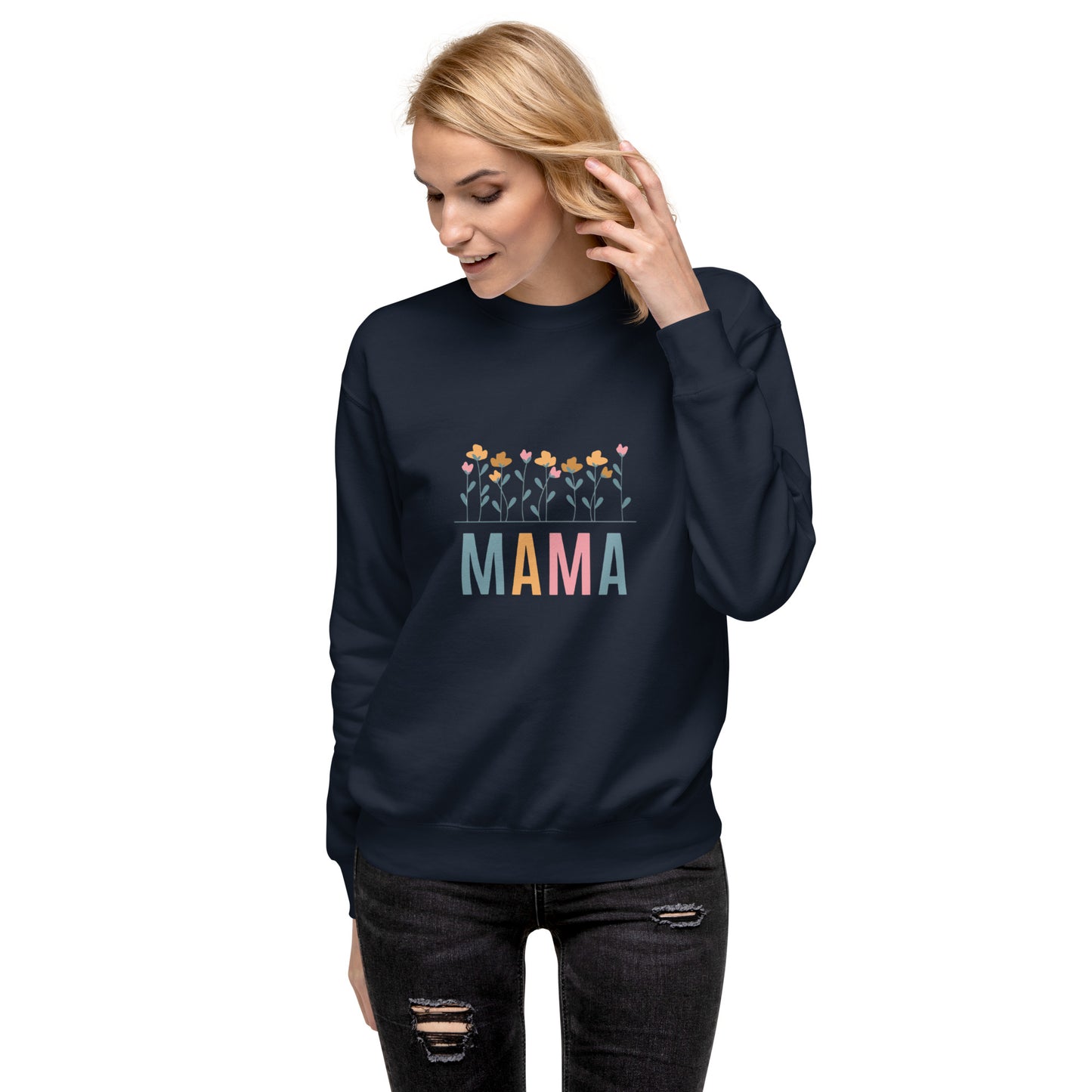 Mama Unisex Sweatshirt